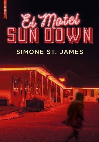 EL MOTEL SUN DOWN | 9788419386175 | ST. JAMES,SIMONE | Libreria Geli - Librería Online de Girona - Comprar libros en catalán y castellano