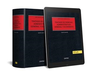 TRATADO DE DERECHO ADMINISTRATIVO.GENERAL Y ECONÓMICO(5ª EDICIÓN 2023.PAPEL + E-BOOK) | 9788411259835 | LAGUNA DE PAZ,JOSÉ CARLOS | Libreria Geli - Librería Online de Girona - Comprar libros en catalán y castellano