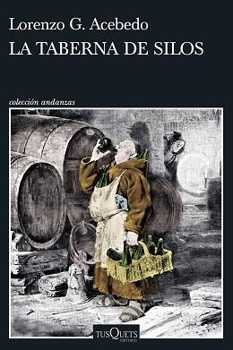 LA TABERNA DE SILOS | 9788411073196 | ACEBEDO,LORENZO G. | Libreria Geli - Librería Online de Girona - Comprar libros en catalán y castellano