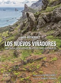 LOS NUEVOS VIÑADORES | 9788408274506 | GUTIÉRREZ,LUIS | Libreria Geli - Librería Online de Girona - Comprar libros en catalán y castellano
