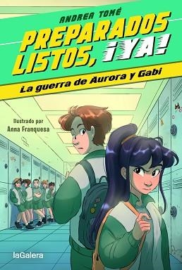 PREPARADOS,LISTOS, ¡YA!-2.LA GUERRA DE AURORA Y GABI | 9788424673994 | TOMÉ YÁÑEZ,ANDREA | Llibreria Geli - Llibreria Online de Girona - Comprar llibres en català i castellà