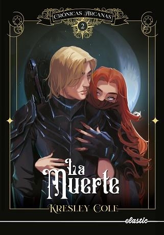 CRÓNICAS ARCANAS-2.LA MUERTE | 9788419478115 | COLE,KRESLEY | Libreria Geli - Librería Online de Girona - Comprar libros en catalán y castellano