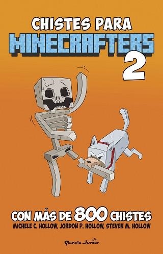 MINECRAFT.CHISTES PARA MINECRAFTERS-2 | 9788408274315 | HOLLOW,MICHELE C. | Libreria Geli - Librería Online de Girona - Comprar libros en catalán y castellano