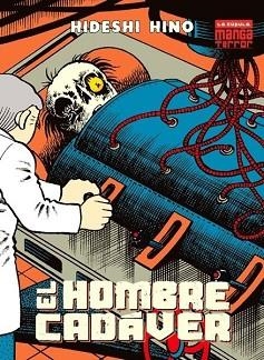 EL HOMBRE CADAVER | 9788418809651 | HINO,DHIDESHI | Libreria Geli - Librería Online de Girona - Comprar libros en catalán y castellano