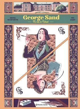 GEORGE SAND | 9788411404747 | HEUVEL,CHANTAL VAN DEN/JACQMIN, NINA | Libreria Geli - Librería Online de Girona - Comprar libros en catalán y castellano