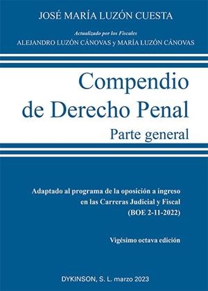 COMPENDIO DE DERECHO PENAL.PARTE GENERAL(28ª EDICIÓN 2023) | 9788411700801 | LUZÓN CUESTA,JOSÉ MARÍA | Libreria Geli - Librería Online de Girona - Comprar libros en catalán y castellano