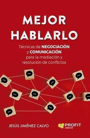 MEJOR HABLARLO | 9788419212351 | JIMÉNEZ CALVO,JESÚS | Libreria Geli - Librería Online de Girona - Comprar libros en catalán y castellano