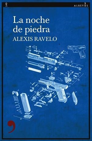 LA NOCHE DE PIEDRA | 9788418584619 | RAVELO,ALEXIS | Libreria Geli - Librería Online de Girona - Comprar libros en catalán y castellano
