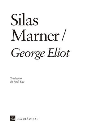 SILAS MARNER.EL TEIXIDOR DE RAVELOE | 9788418858420 | ELIOT,GEORGE | Llibreria Geli - Llibreria Online de Girona - Comprar llibres en català i castellà