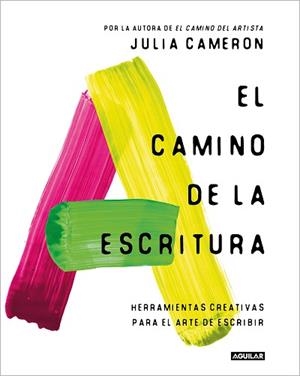 EL CAMINO DE LA ESCRITURA | 9788403524125 | CAMERON,JULIA | Llibreria Geli - Llibreria Online de Girona - Comprar llibres en català i castellà