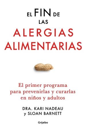 EL FIN DE LAS ALERGIAS ALIMENTARIAS | 9788425361494 | NADEAU,KARI/BARNETT, SLOAN | Libreria Geli - Librería Online de Girona - Comprar libros en catalán y castellano