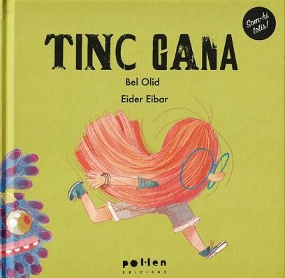 TINC GANA | 9788418580802 | OLID,BEL | Libreria Geli - Librería Online de Girona - Comprar libros en catalán y castellano