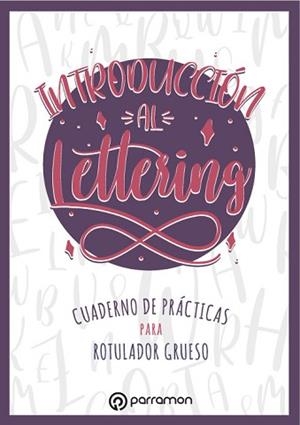 INTRODUCCIÓN AL LETTERING | 9788434262386 | VEGA,ANA | Llibreria Geli - Llibreria Online de Girona - Comprar llibres en català i castellà