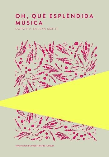 OH,QUÉ ESPLÉNDIDA MÚSICA | 9789992076477 | SMITH,DOROTHY EVELYN | Libreria Geli - Librería Online de Girona - Comprar libros en catalán y castellano