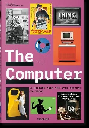 THE COMPUTER.CÓMO HICIMOS REALIDAD LOS ORDENADORES(EDICIÓN ESPAÑOL/INGLÉS/ITALIANO) | 9783836573351 | MÜLLER,JENS | Llibreria Geli - Llibreria Online de Girona - Comprar llibres en català i castellà