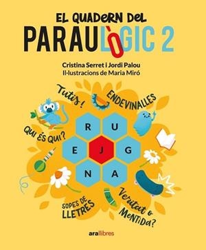 EL QUADERN DEL PARAULÒGIC-2 | 9788411730150 | PALOU MASIP,JORDI/SERRET ALONSO,CRISTINA | Llibreria Geli - Llibreria Online de Girona - Comprar llibres en català i castellà