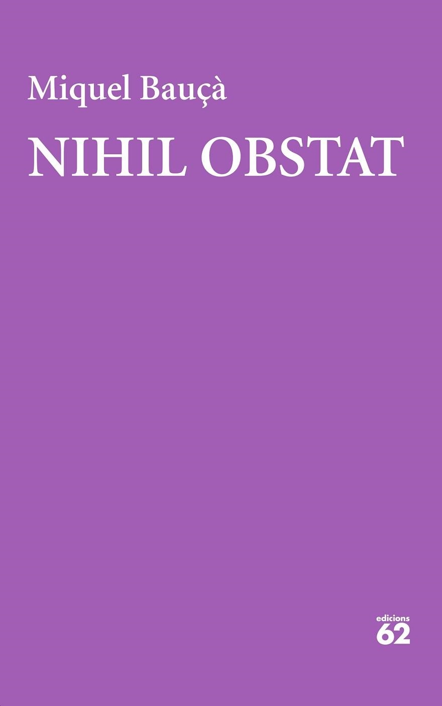 NIHIL OBSTAT | 9788429781182 | BAUÇÀ ROSSELLÓ,MIQUEL | Libreria Geli - Librería Online de Girona - Comprar libros en catalán y castellano