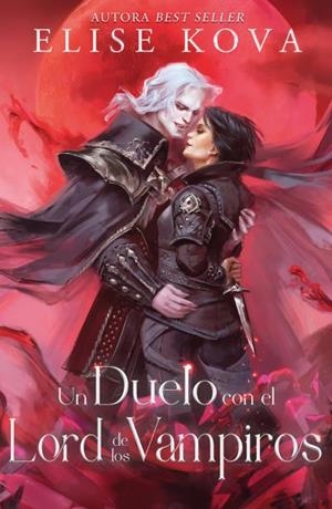 UN DUELO CON EL LORD DE LOS VAMPIROS | 9788419030276 | KOVA,ELISE | Libreria Geli - Librería Online de Girona - Comprar libros en catalán y castellano