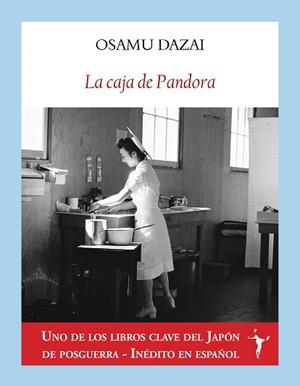 LA CAJA DE PANDORA | 9788412658767 | DAZAI,OSAMU | Libreria Geli - Librería Online de Girona - Comprar libros en catalán y castellano