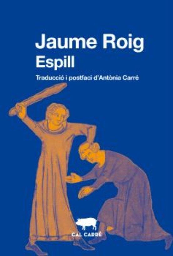 ESPILL | 9788412585681 | ROIG,JAUME | Libreria Geli - Librería Online de Girona - Comprar libros en catalán y castellano