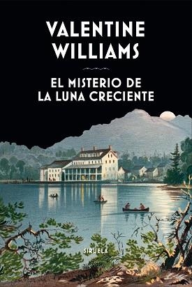 EL MISTERIO DE LA LUNA CRECIENTE | 9788419553263 | WILLIAMS,VALENTINE | Llibreria Geli - Llibreria Online de Girona - Comprar llibres en català i castellà