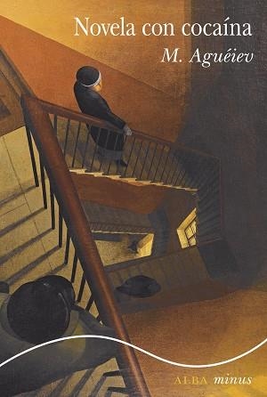NOVELA CON COCAÍNA | 9788490659915 | AGUÉIEV,M. | Libreria Geli - Librería Online de Girona - Comprar libros en catalán y castellano
