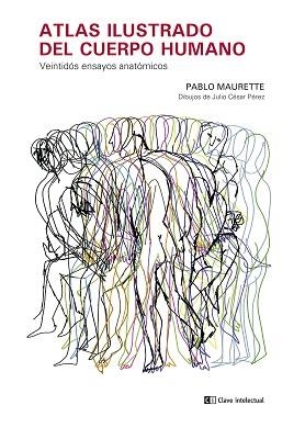 ATLAS ILUSTRADO DEL CUERPO HUMANO | 9788412644135 | MAURETTE,PABLO | Llibreria Geli - Llibreria Online de Girona - Comprar llibres en català i castellà