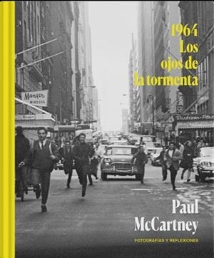 1964.LOS OJOS DE LA TORMENTA | 9788419234148 | MCCARTNEY,PAUL | Libreria Geli - Librería Online de Girona - Comprar libros en catalán y castellano