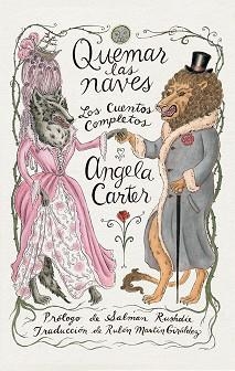 QUEMAR LAS NAVES (NUEVA EDICIÓN) | 9788419261502 | CARTER,ANGELA | Llibreria Geli - Llibreria Online de Girona - Comprar llibres en català i castellà