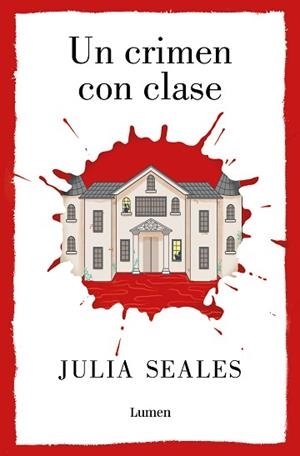 UN CRIMEN CON CLASE | 9788426425539 | SEALES,JULIA | Llibreria Geli - Llibreria Online de Girona - Comprar llibres en català i castellà