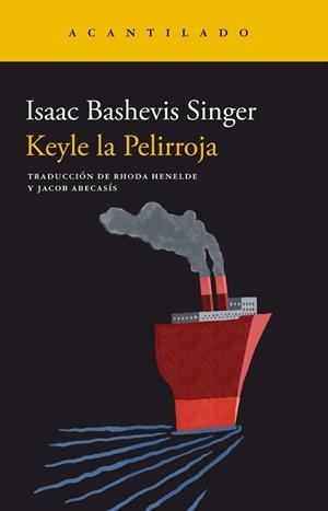 KEYLE LA PELIRROJA | 9788419036513 | SINGER,ISAAC BASHEVIS | Libreria Geli - Librería Online de Girona - Comprar libros en catalán y castellano