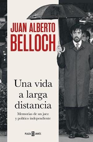 UNA VIDA A LARGA DISTANCIA | 9788401031373 | BELLOCH,JUAN ALBERTO | Llibreria Geli - Llibreria Online de Girona - Comprar llibres en català i castellà