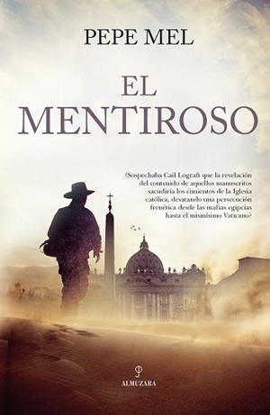 EL MENTIROSO | 9788411315012 | MEL,PEPE | Libreria Geli - Librería Online de Girona - Comprar libros en catalán y castellano