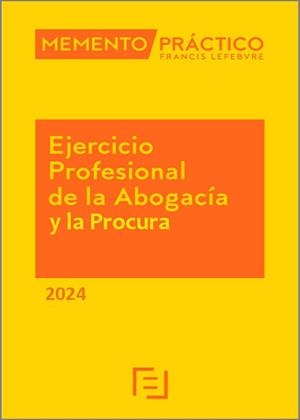 MEMENTO PRÁCTICO EJERCICIO PROFESIONAL DE LA ABOGACÍA Y LA PROCURA(EDICIÓN 2024) | 9788419573438 | Libreria Geli - Librería Online de Girona - Comprar libros en catalán y castellano
