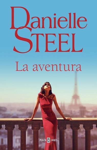 LA AVENTURA | 9788401028885 | STEEL,DANIELLE | Libreria Geli - Librería Online de Girona - Comprar libros en catalán y castellano