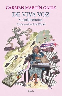 DE VIVA VOZ | 9788419553270 | MARTÍN GAITE,CARMEN | Llibreria Geli - Llibreria Online de Girona - Comprar llibres en català i castellà