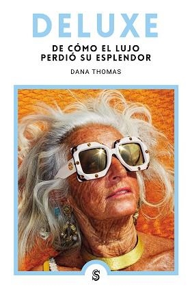DELUXE | 9788412447033 | THOMAS,DANA | Llibreria Geli - Llibreria Online de Girona - Comprar llibres en català i castellà