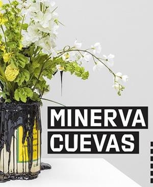 MINERVA CUEVAS | 9788419233516 | CUEVAS,MINERVA | Llibreria Geli - Llibreria Online de Girona - Comprar llibres en català i castellà