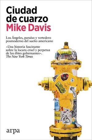 CIUDAD DE CUARZO | 9788419558060 | DAVIS,MIKE | Llibreria Geli - Llibreria Online de Girona - Comprar llibres en català i castellà