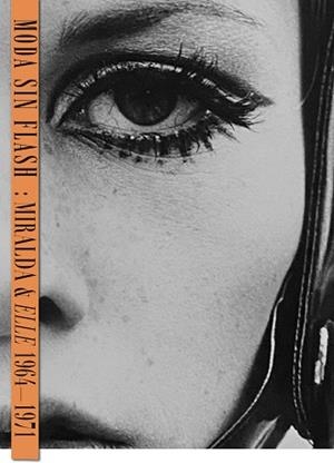 MODA SIN FLASH | 9788419233585 | MIRALDA,ANTONI | Libreria Geli - Librería Online de Girona - Comprar libros en catalán y castellano