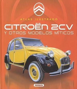 CITROEN 2CV | 9788467798982 | SAORNIL,VÍCTOR | Llibreria Geli - Llibreria Online de Girona - Comprar llibres en català i castellà
