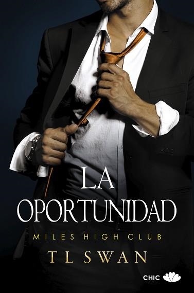 LA OPORTUNIDAD | 9788419702050 | SWAN,T.L. | Libreria Geli - Librería Online de Girona - Comprar libros en catalán y castellano