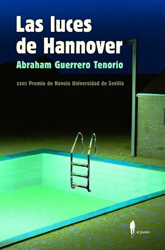 LAS LUCES DE HANNOVER | 9788419188304 | GUERRERO TENORIO,ABRAHAM | Libreria Geli - Librería Online de Girona - Comprar libros en catalán y castellano