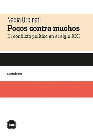 POCOS CONTRA MUCHOS | 9788415917687 | URBINATI, NADIA | Llibreria Geli - Llibreria Online de Girona - Comprar llibres en català i castellà