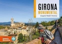 GIRONA MONUMENTAL (EDICIÓ EN CATALÀ) | 9788419736048 | NADAL,JOAQUIM | Llibreria Geli - Llibreria Online de Girona - Comprar llibres en català i castellà