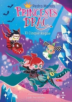 PRINCESES DRAC-15.EL CINQUÈ REGNE | 9788466154338 | MAÑAS ROMERO,PEDRO | Libreria Geli - Librería Online de Girona - Comprar libros en catalán y castellano