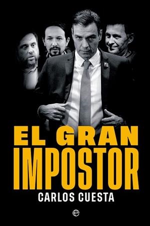 EL GRAN IMPOSTOR | 9788413846415 | CUESTA,CARLOS | Libreria Geli - Librería Online de Girona - Comprar libros en catalán y castellano
