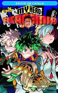MY HERO ACADEMIA Nº 26 (CATALÀ) | 9788411402002 | HORIKOSHI,KOHEI | Llibreria Geli - Llibreria Online de Girona - Comprar llibres en català i castellà
