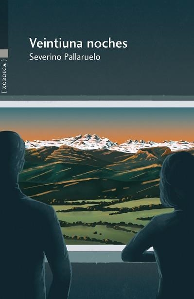 VEINTIUNA NOCHES | 9788416461578 | PALLARUELO CAMPO,SEVERINO | Libreria Geli - Librería Online de Girona - Comprar libros en catalán y castellano