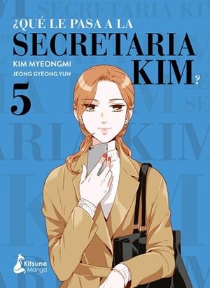QUÉ LE PASA A LA SECRETARIA KIM? 5 | 9788418524387 | YUN,JEONG,GYEONG | Llibreria Geli - Llibreria Online de Girona - Comprar llibres en català i castellà